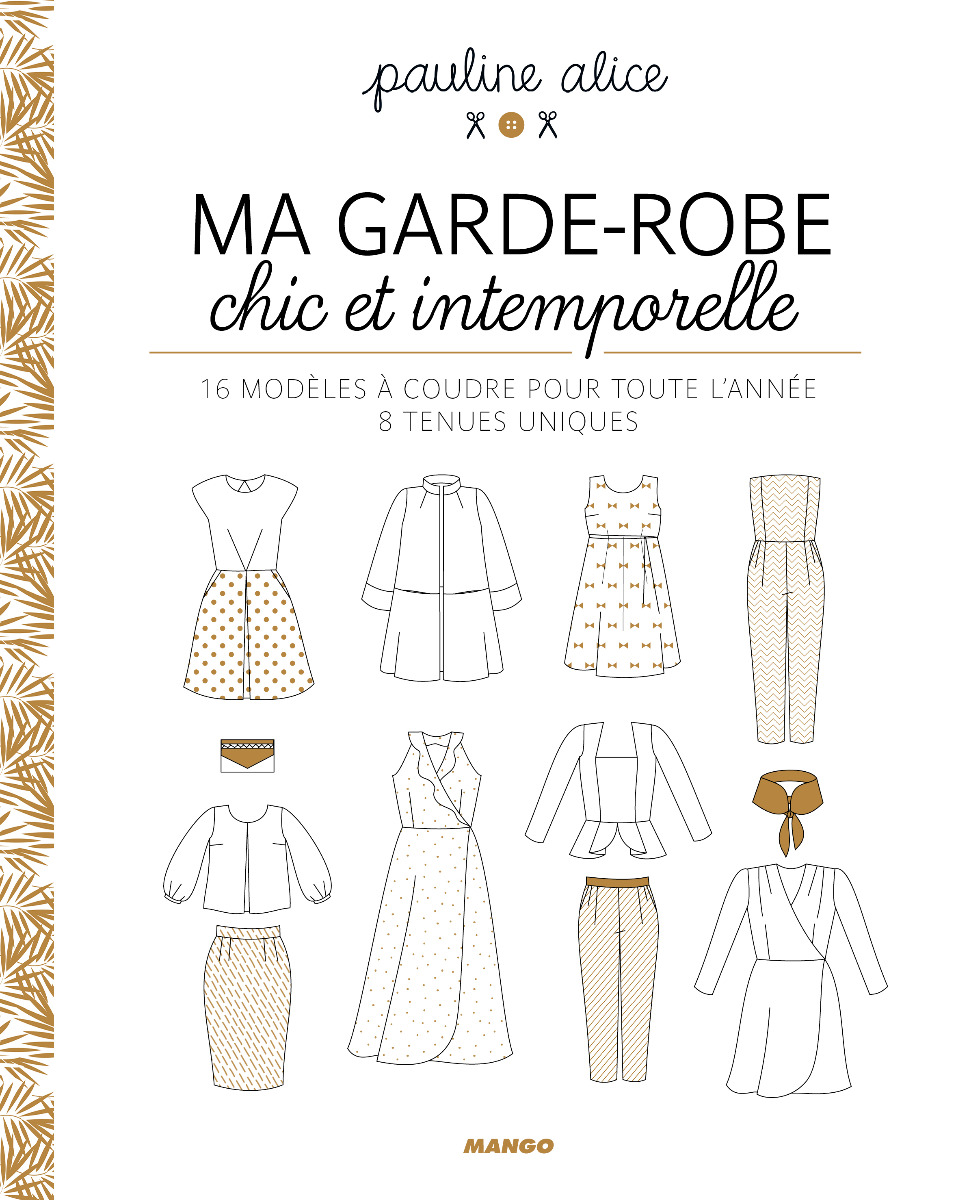 Ma garde-robe chic et intemporelle pauline alice éditions Mango