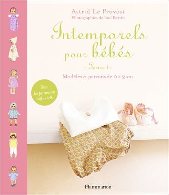 Livre Intemporels pour bébés - tome 1 - La maison de la couture